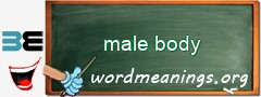 WordMeaning blackboard for male body